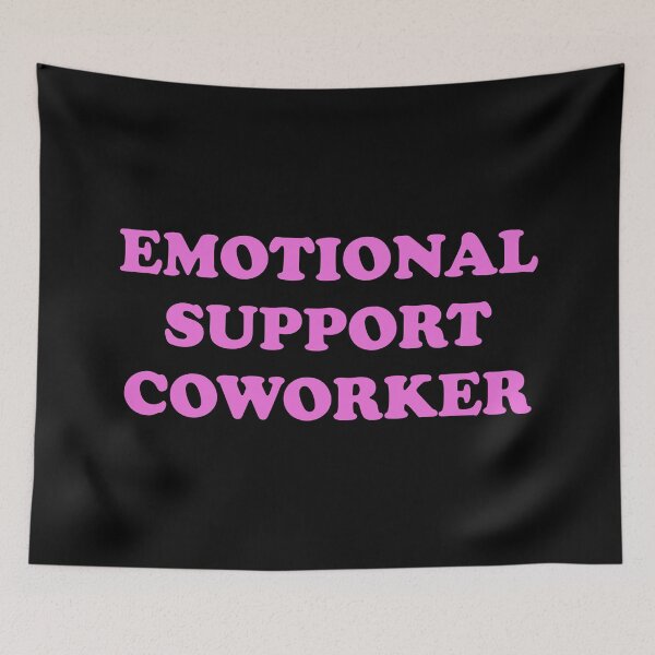 Item preview, Emotional Support Coworker - pink designed and sold by Inspirationmotivation.