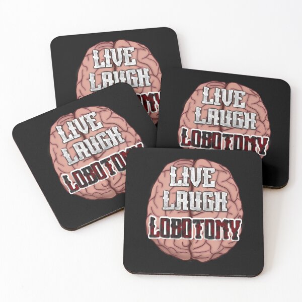 Item preview, Live Laugh Lobotomy designed and sold by Aslynder.