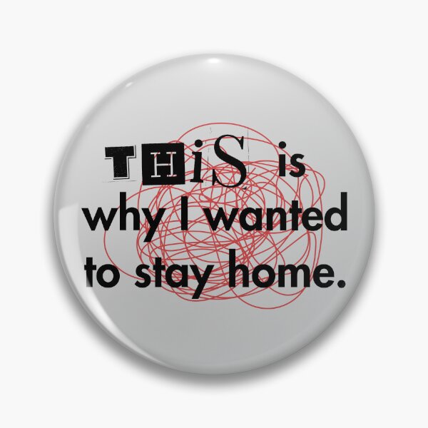 Item preview, This is why I wanted to stay home designed and sold by JCRifton.