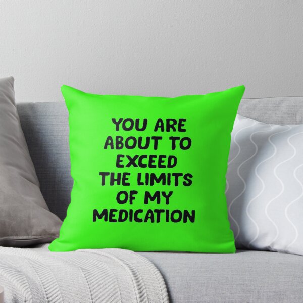 Item preview, NEON: Exceed the limits of my Medication designed and sold by MoreAwesomeTees.