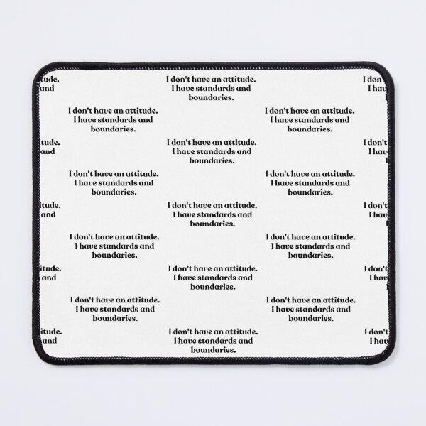Item preview, I DON'T HAVE AN ATTITUDE designed and sold by Emceetina4.