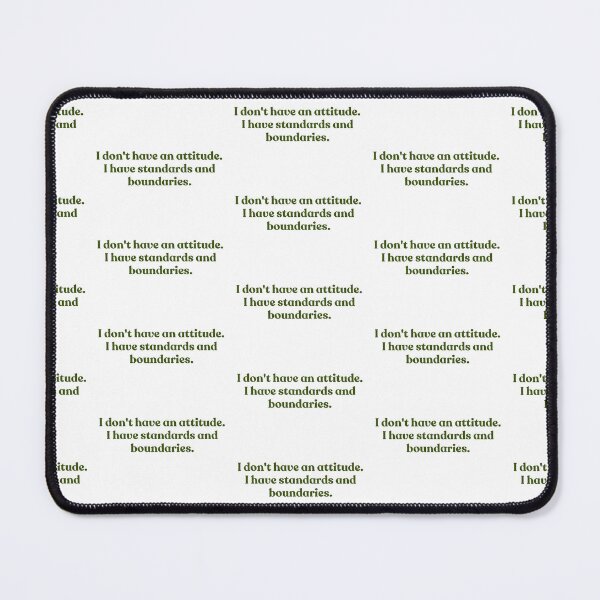 Item preview, I DON'T HAVE AN ATTITUDE designed and sold by Emceetina4.