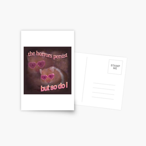 Item preview, The horrors persist but so do I hamster word art designed and sold by snazzyseagull.