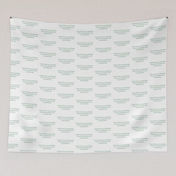 Item preview, I DON'T HAVE AN ATTITUDE designed and sold by Emceetina4.