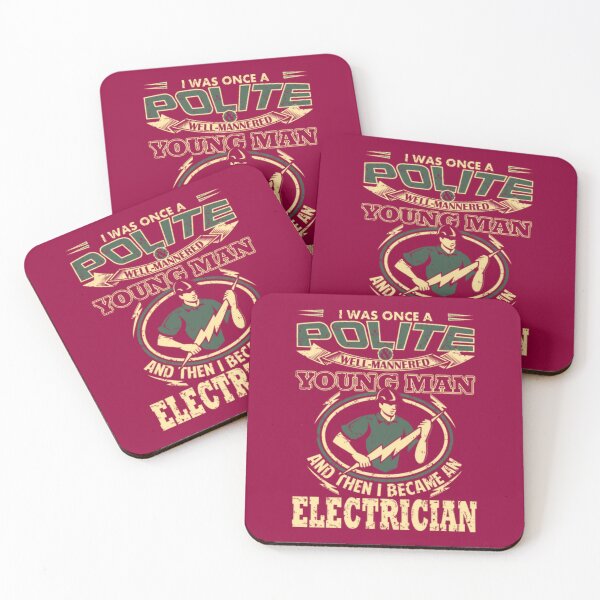 Item preview, Electrician - I was once polite well - mannered   	 designed and sold by qfambbefz41.