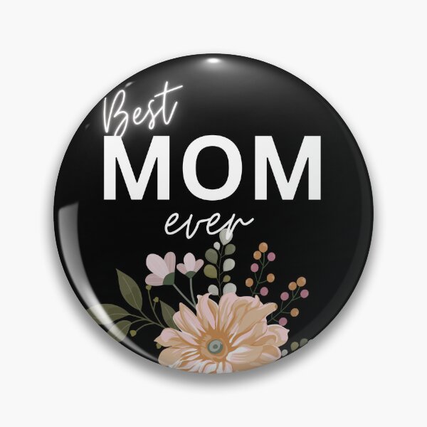 Item preview, Best Mom Ever designed and sold by TLC4ever.