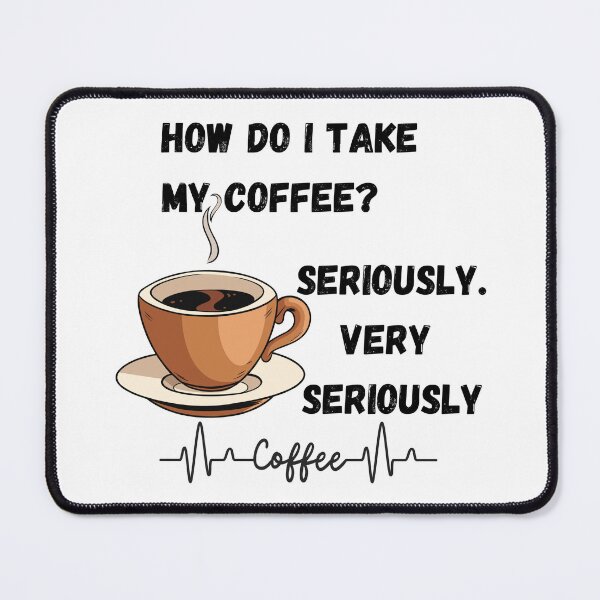 Item preview, coffee lover humor designed and sold by Deborah Smith.