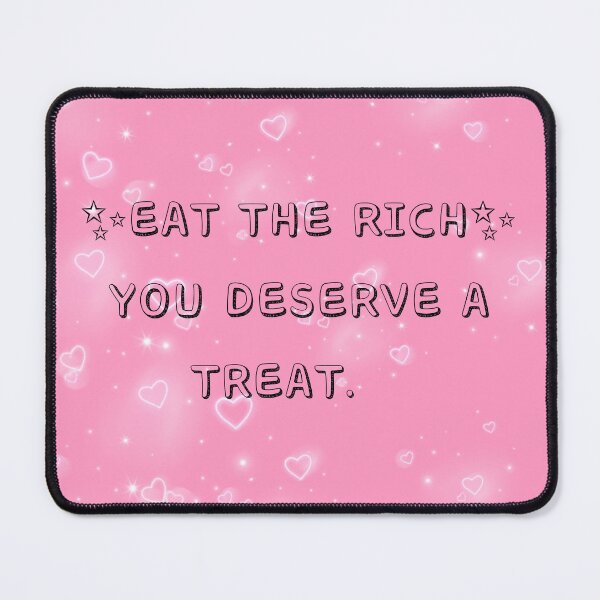 Item preview, ✨Eat The Rich✨ in Princess Pink designed and sold by AutistTees.