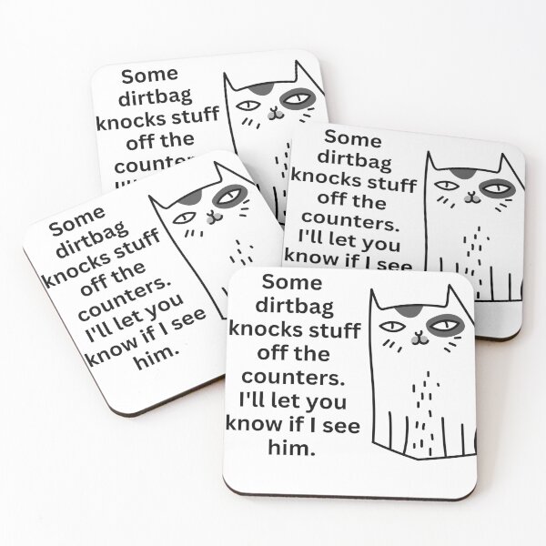Item preview, Catatude. dirtbags knock stuff of counters designed and sold by Deborah Smith.