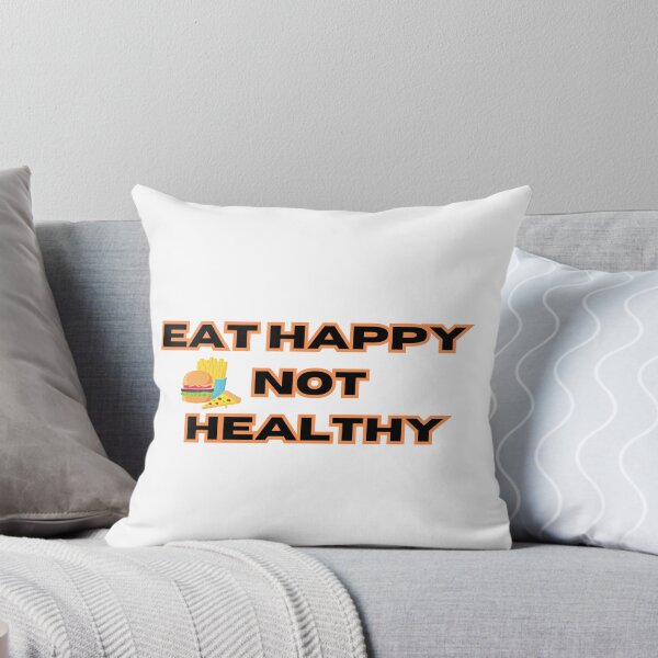Item preview, eat happy not healthy designed and sold by KacperStore.