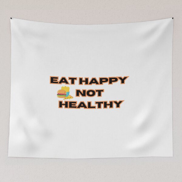 Item preview, eat happy not healthy designed and sold by KacperStore.