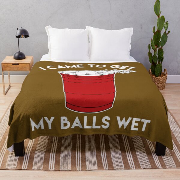Item preview, I Came To Get My Balls Wet - Beer Lover designed and sold by ccdeiawkr14.