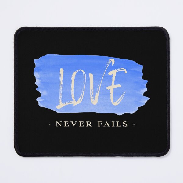 Item preview, "Love Never Fails" design designed and sold by NecessaryGifts.