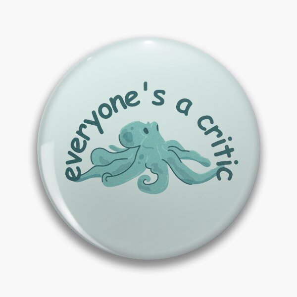 Item preview, everyone's a critic - squidward reference quotes designed and sold by renmei-studios.