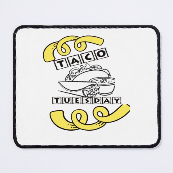 Artikelvorschau, Taco Tacos Dienstag-Taco-Tag entworfen und verkauft von MillicentCouder.