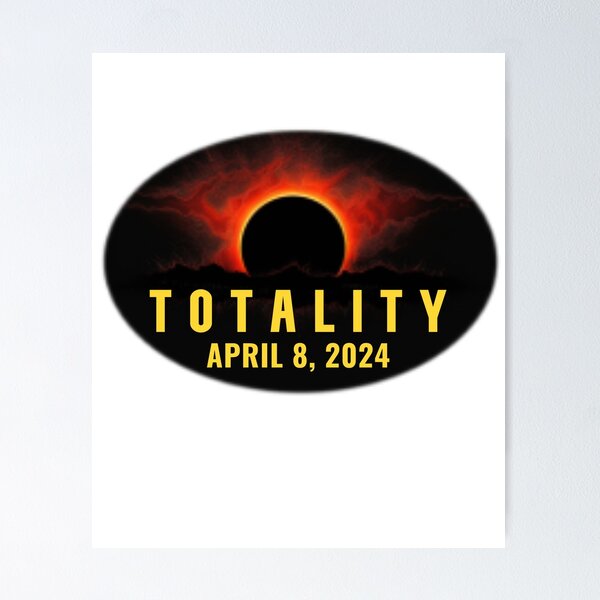 Item preview, Totality April 8, 2024 Solar Eclipse designed and sold by gillys.