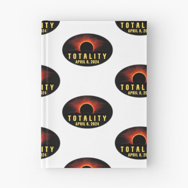 Item preview, Totality April 8, 2024 Solar Eclipse designed and sold by gillys.
