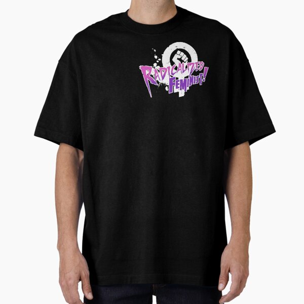 Item preview, Radicalized Feminist! (grunge) designed and sold by powersdesign.