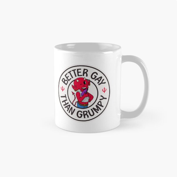 Item preview, Better Gay Than Grumpy designed and sold by Picket Club.