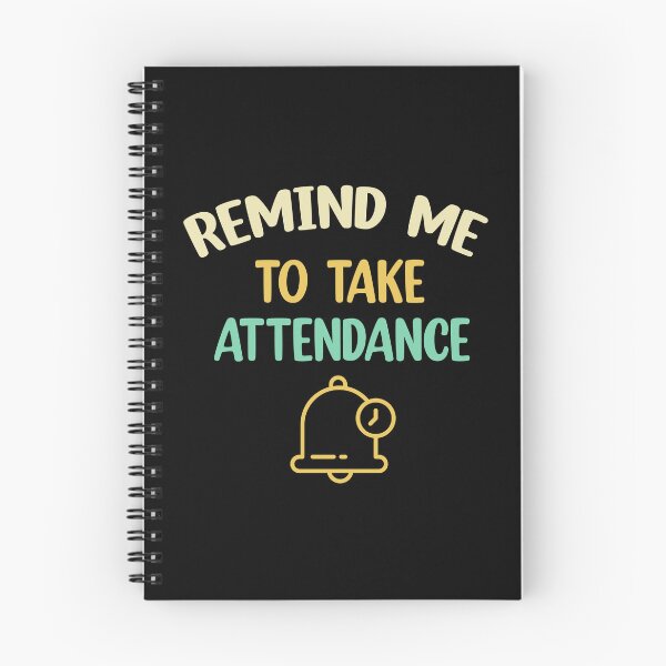 Item preview, Remind me to take attendance  designed and sold by Rami Khalifah.