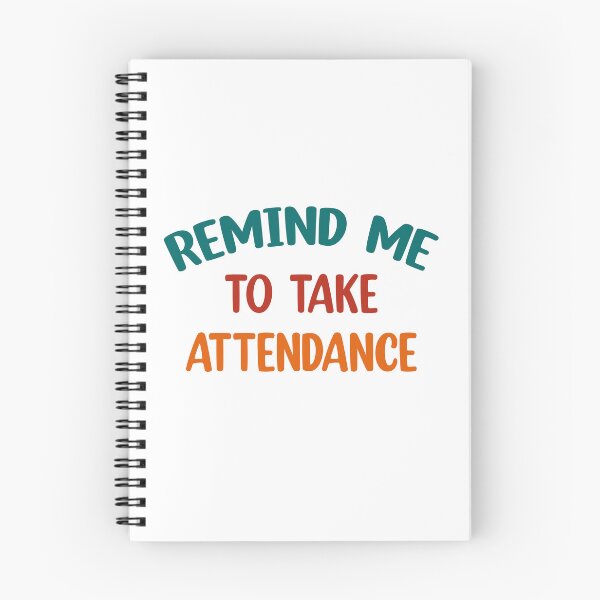 Item preview, Remind me to take attendance  designed and sold by Rami Khalifah.