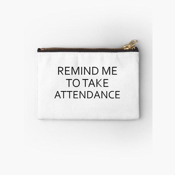 Item preview, Remind me to take attendance  designed and sold by Rami Khalifah.