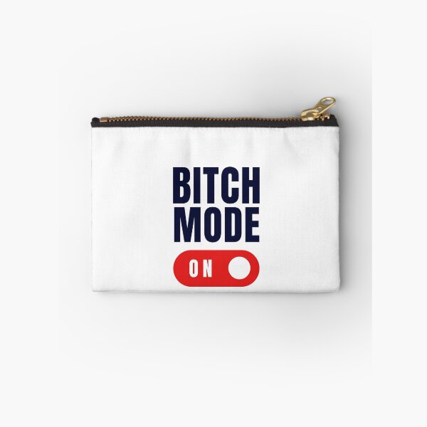 Item preview, bitch mode on  designed and sold by DeluxBee.