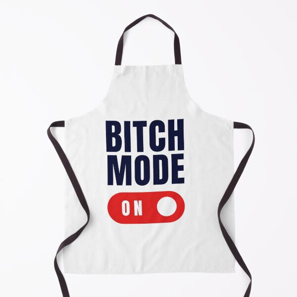Item preview, bitch mode on  designed and sold by DeluxBee.