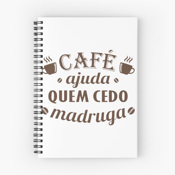 Item preview, Café Ajuda Quem Cedo Madruga (braun)    designed and sold by stephensgeo.
