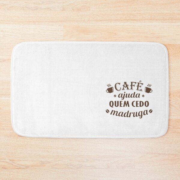 Item preview, Café Ajuda Quem Cedo Madruga (braun)    designed and sold by stephensgeo.