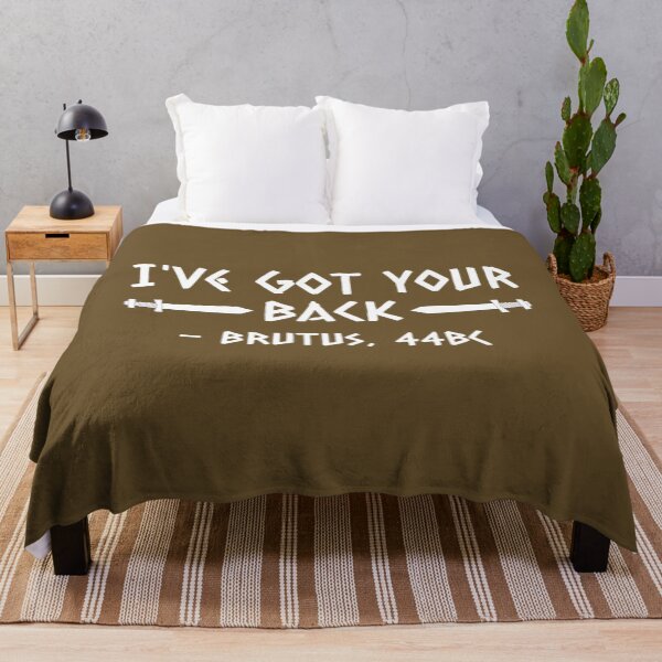 Item preview, I've got your back Brutus   	 designed and sold by nzfxrefcqe22.