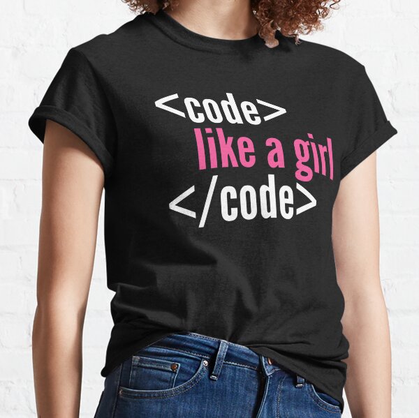 Amateur Teen Blowjob Boobs - Girls Code T-Shirts for Sale | Redbubble
