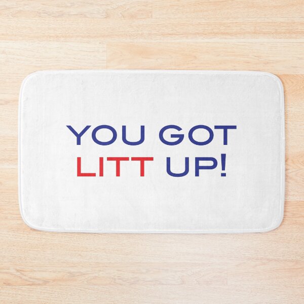 Item preview, You Got Litt Up designed and sold by mantrasupply.