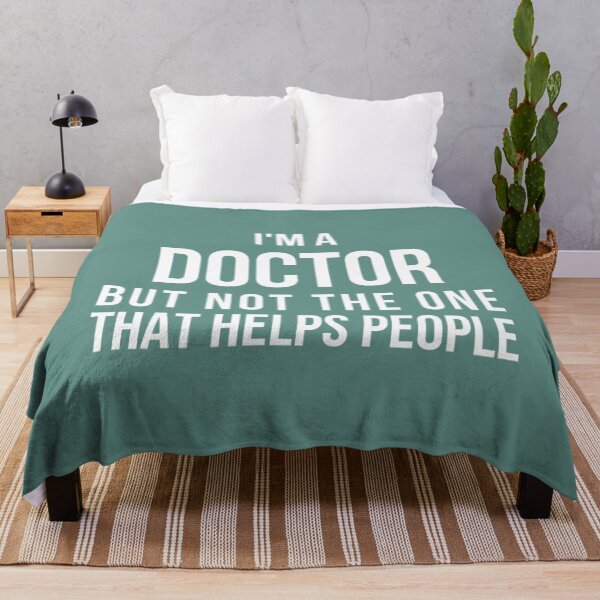 Item preview, Funny PhD Doctorate I'm a Doctor 	   	 designed and sold by wndbxqgmdrm46.