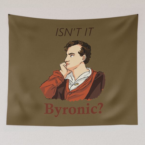 Item preview, Isn't it Byronic   	 designed and sold by nzfxrefcqe22.