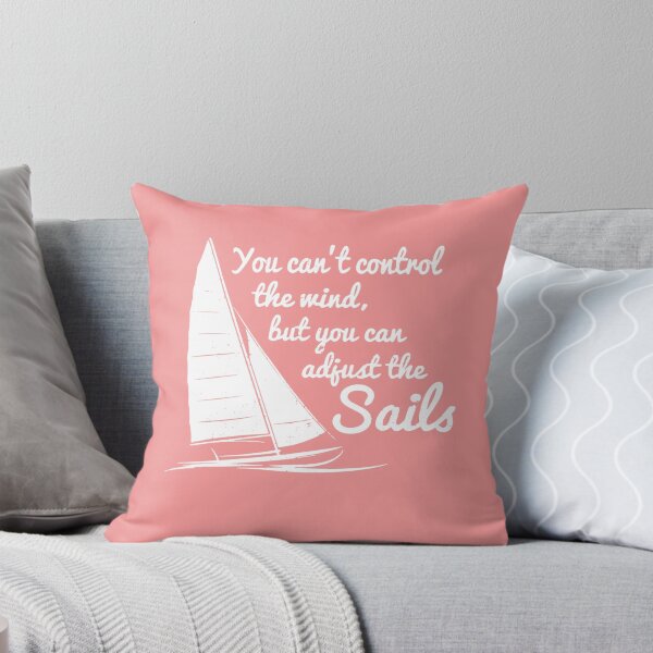 Item preview, You Can't Control Wind But Adjust The Sails designed and sold by Biantomit.