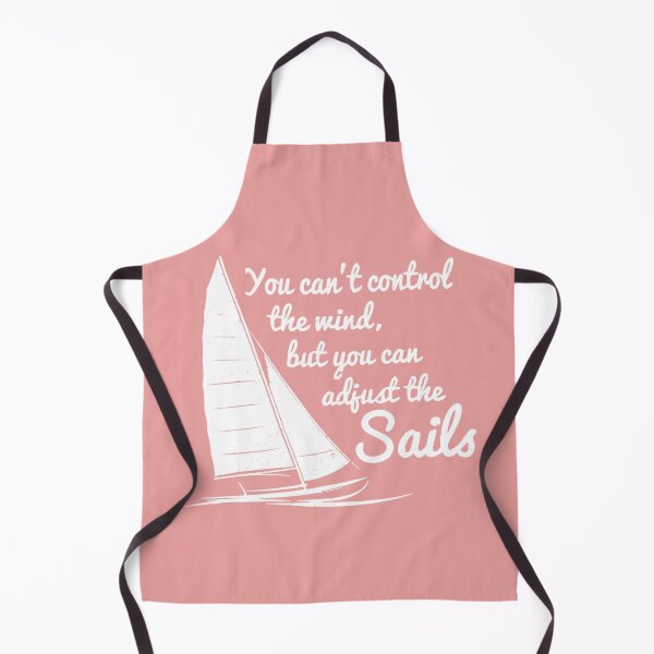 Item preview, You Can't Control Wind But Adjust The Sails designed and sold by Biantomit.