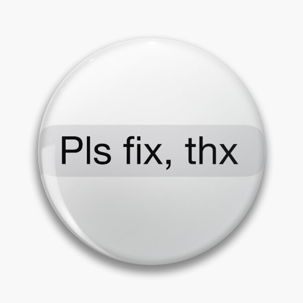 Item preview, Pls fix thx message designed and sold by myo-illustrate.