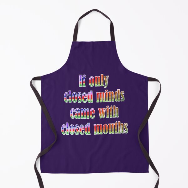 Item preview, If Only Closed Minds Came with Closed Mouths Rainbow Text designed and sold by taiche.