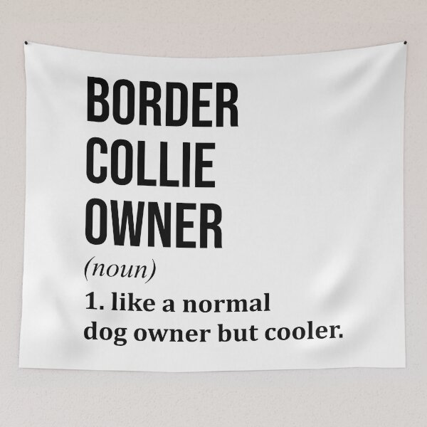 Item preview, Border Collie Dog Owner Definition designed and sold by XCIV.