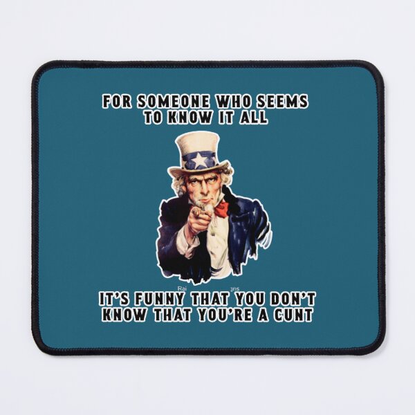 Item preview, Uncle Sam says You_re a Cunt designed and sold by kennedytech.