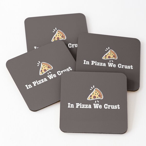 Item preview, Trust the Slice: In Pizza We Crust designed and sold by Cyndy K..