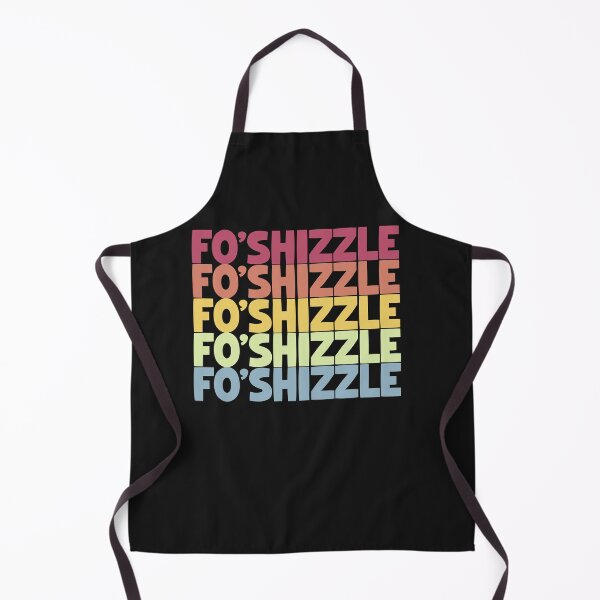 Item preview, foshizzle, Funny Saying For sure, my friend designed and sold by Logiamerch.