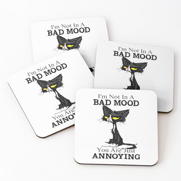 Item preview, I_m Not In A Bad Mood You Are Just Annoying designed and sold by fergusgonzalez.