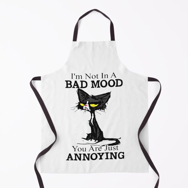 Item preview, I_m Not In A Bad Mood You Are Just Annoying designed and sold by fergusgonzalez.