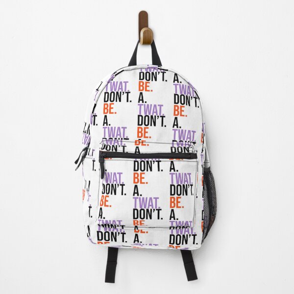 Item preview, Don_t Be A Twat - black orange purple text designed and sold by fergusgonzalez.