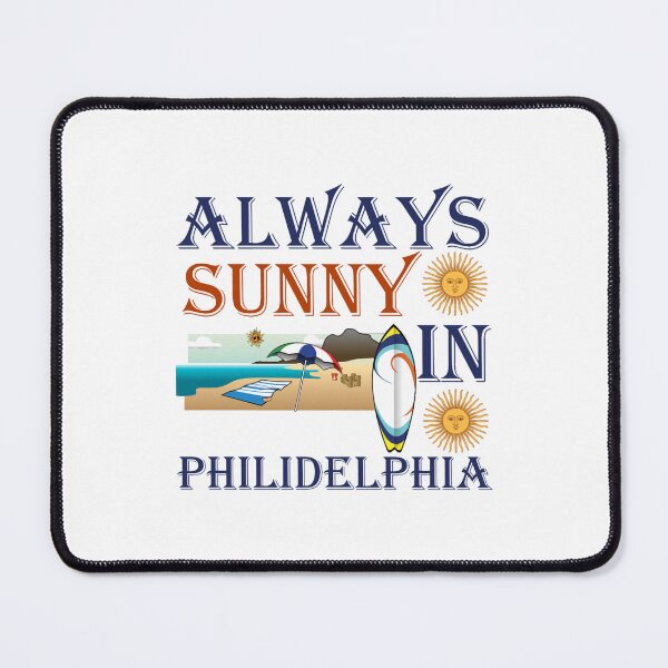 Item preview, Always sunny in philidelphia(30) designed and sold by Cherynardhry.