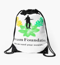 Sarcasm Foundation - Like we need your support T-shirt Drawstring Bag