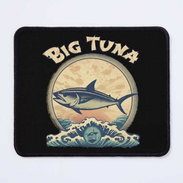 Item preview, BIG TUNA designed and sold by leyahsaller-ty.