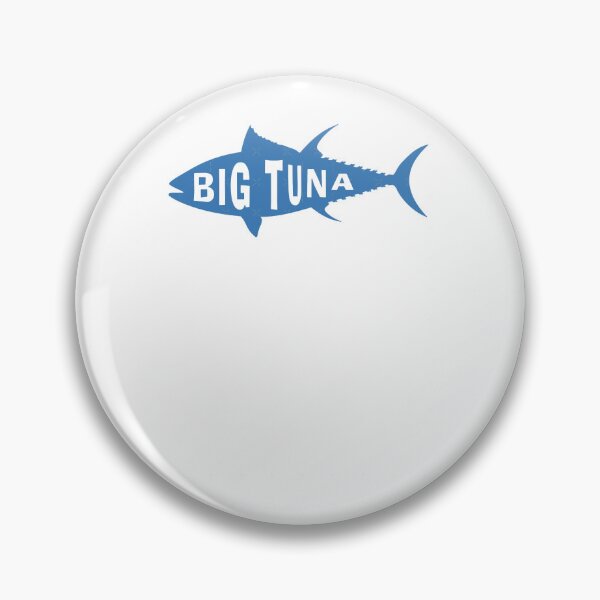 Item preview, Big Tuna      designed and sold by leyahsaller-ty.